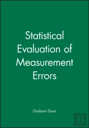 Statistical Evaluation Of Measurement Errors