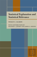 Statistical Explanation And Statistical Relevance