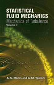 Statistical Fluid Mechanics: V. 2