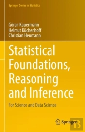 Statistical Foundations, Reasoning And Inference