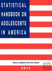 Statistical Handbook On Adolescents In America