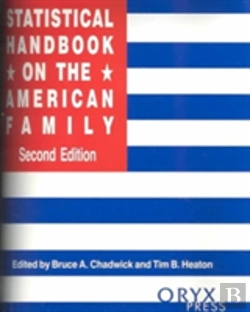 Bertrand.pt - Statistical Handbook On The American Family, 2nd Edition