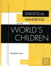 Statistical Handbook On The World'S Children