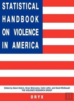 Bertrand.pt - Statistical Handbook On Violence In America