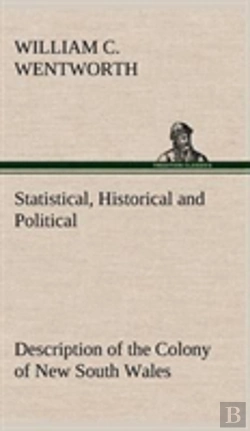 Bertrand.pt - Statistical, Historical And Political Description Of The Colony Of New South Wales