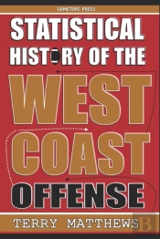 Statistical History Of The West Coast Offense