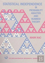 Statistical Independence In Probability, Analysis, And Number Theory