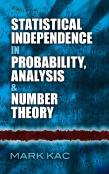 Statistical Independence In Probability, Analysis And Number Theory