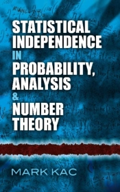 Statistical Independence In Probability, Analysis And Number Theory