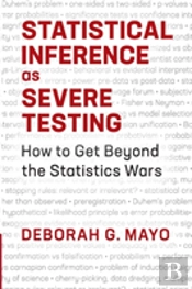 Statistical Inference As Severe Testing