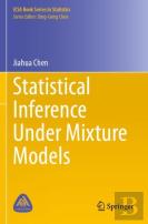 Statistical Inference Under Mixture Models