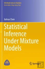 Statistical Inference Under Mixture Models