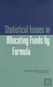 Statistical Issues In Allocating Funds By Formula