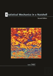 Statistical Mechanics In A Nutshell, Second Edition