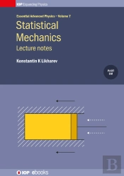 Statistical Mechanics: Lecture Notes
