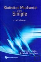 Statistical Mechanics Made Simple (2nd Edition)