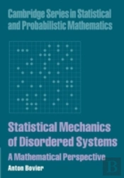 Statistical Mechanics Of Disordered Systems