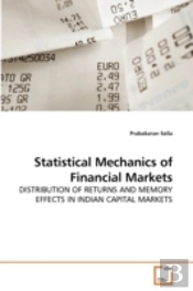 Statistical Mechanics Of Financial Marke