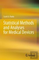 Statistical Methods And Analyses For Medical Devices