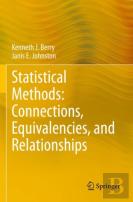 Statistical Methods: Connections, Equivalencies, And Relationships