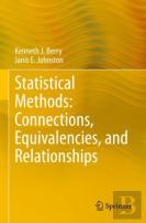 Statistical Methods: Connections, Equivalencies, And Relationships