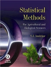 Statistical Methods For Agricultural And Biological Sciences