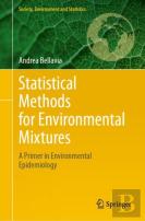 Statistical Methods For Environmental Mixtures