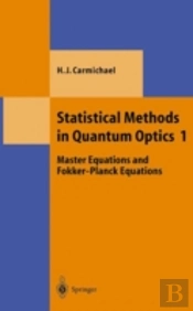 Statistical Methods In Quantum Optics
