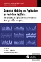 Statistical Modeling And Applications On Real-Time Problems