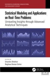Statistical Modeling And Applications On Real-Time Problems