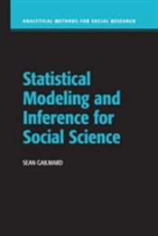 Statistical Modeling And Inference For Social Science