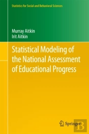 Statistical Modeling Of The National Assessment Of Educational Progress