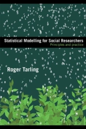 Statistical Modelling For Social Researchers