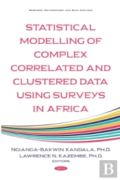 Statistical Modelling Of Complex Correlated And Clustered Data Household Surveys In Africa