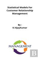 Statistical Models For Customer Relationship Management