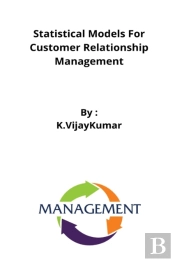 Statistical Models For Customer Relationship Management