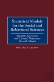 Statistical Models For The Social And Behavioral Sciences
