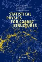 Statistical Physics For Cosmic Structures