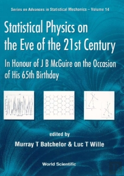 Bertrand.pt - Statistical Physics On The Eve Of The 21st Century: In Honour Of J B Mcguire On The Occasion Of His 65th Birthday