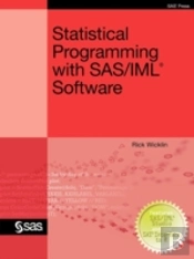 Statistical Programming With Sas/Iml Software