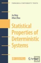 Statistical Properties Of Deterministic Systems