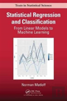 Statistical Regression And Classification