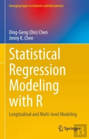Statistical Regression Modeling With R