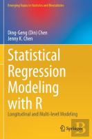Statistical Regression Modeling With R