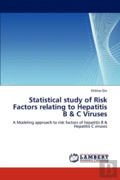 Statistical Study Of Risk Factors Relating To Hepatitis B & C Viruses