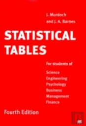 Statistical Tables For Science, Engineering, Business Management And Finance