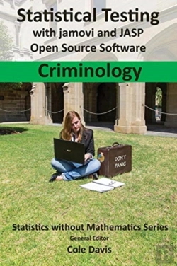 Bertrand.pt - Statistical Testing With Jamovi And Jasp Open Source Software Criminology