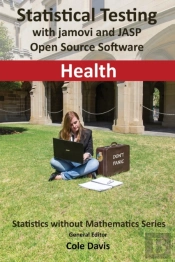 Statistical Testing With Jamovi And Jasp Open Source Software Health