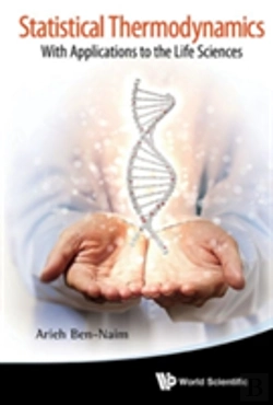 Bertrand.pt - Statistical Thermodynamics: With Applications To The Life Sciences