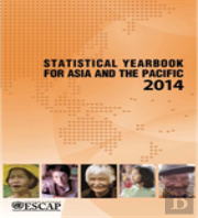 Statistical Yearbook For Asia And The Pacific 2014